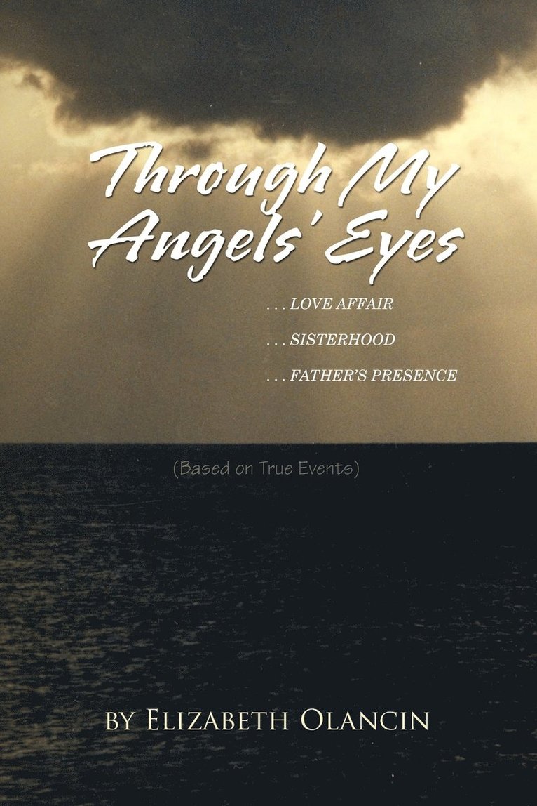 Through My Angels' Eyes 1