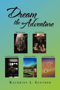 bokomslag Dream the Adventure