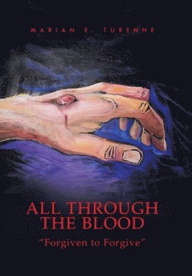 All Through the Blood 1