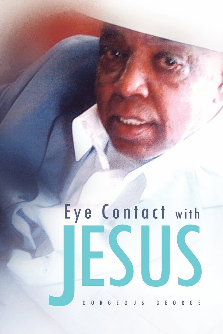 Eye Contact with Jesus 1