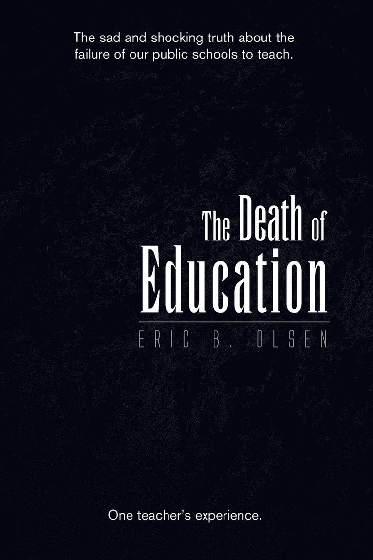 The Death of Education 1