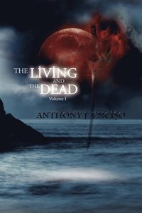 bokomslag The Living and the Dead