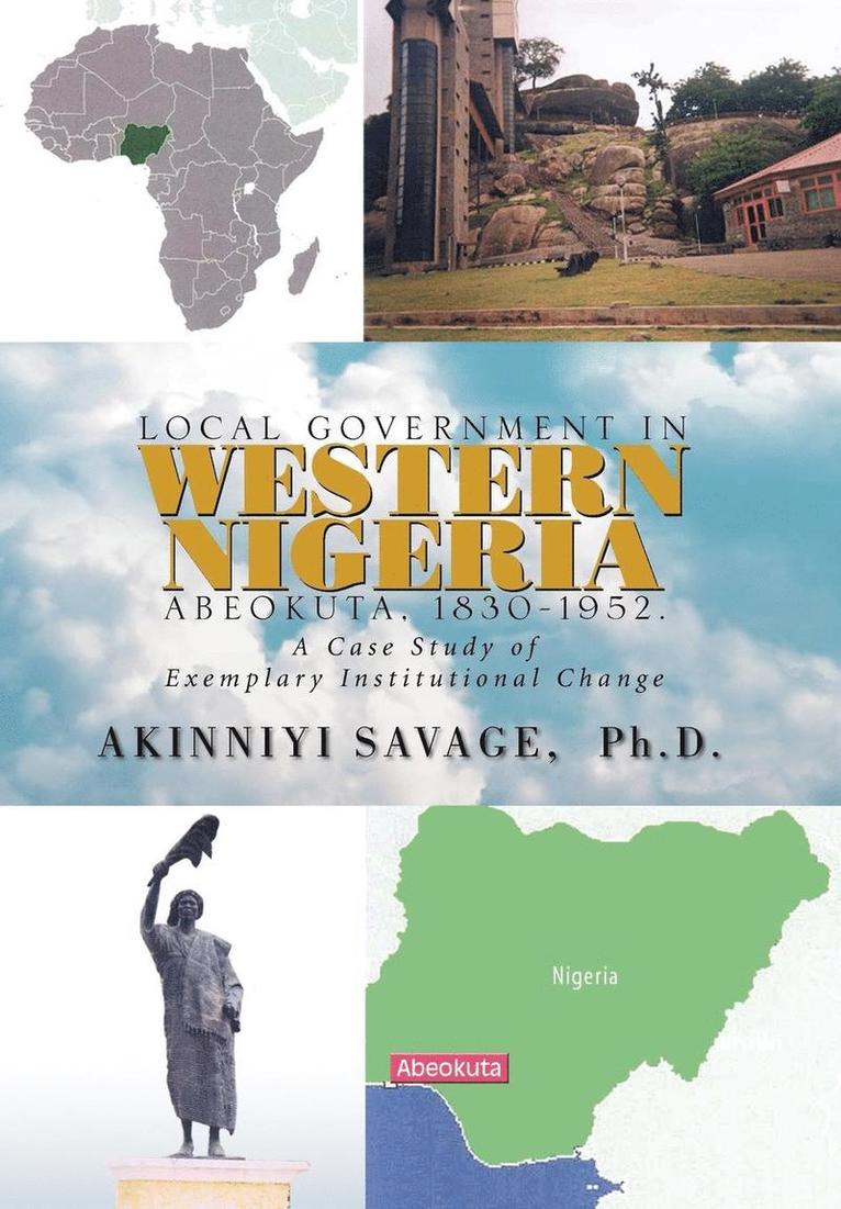 Akinniyi Savage - Local Government in Western Nigeria, Inbunden