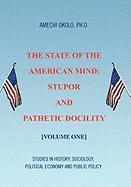 bokomslag The State of the American Mind