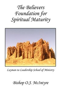 bokomslag Believers Foundation for Spiritual Maturity
