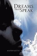 bokomslag Dreams That Speak