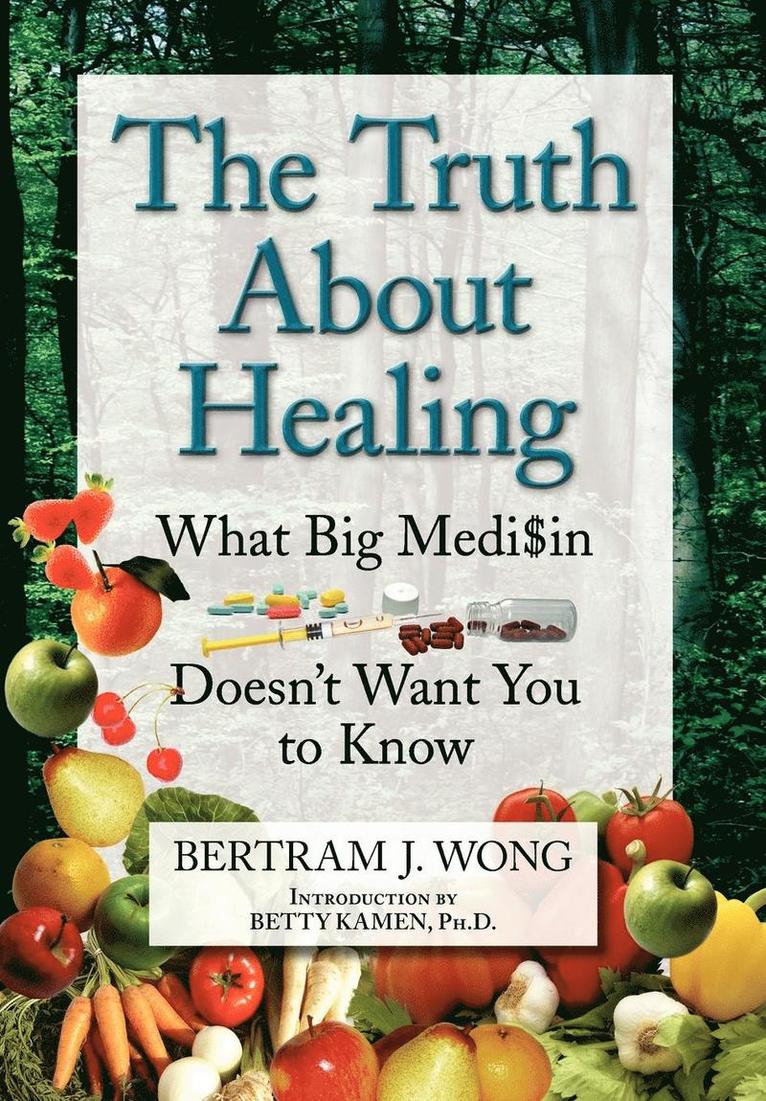 The Truth about Healing 1