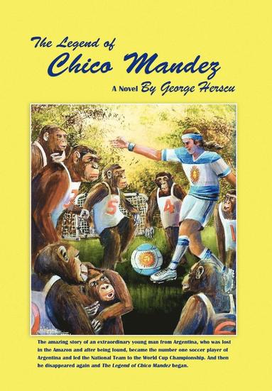 bokomslag Legend of Chico Mandez