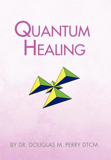 bokomslag Quantum Healing