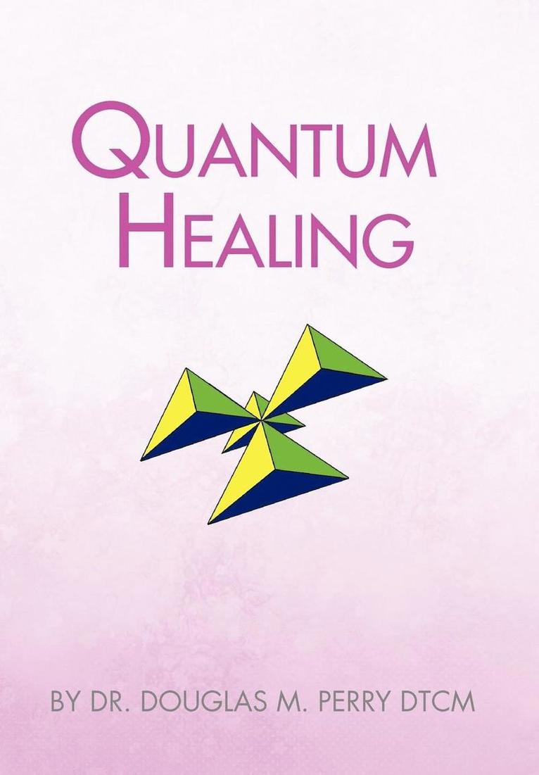 Quantum Healing 1