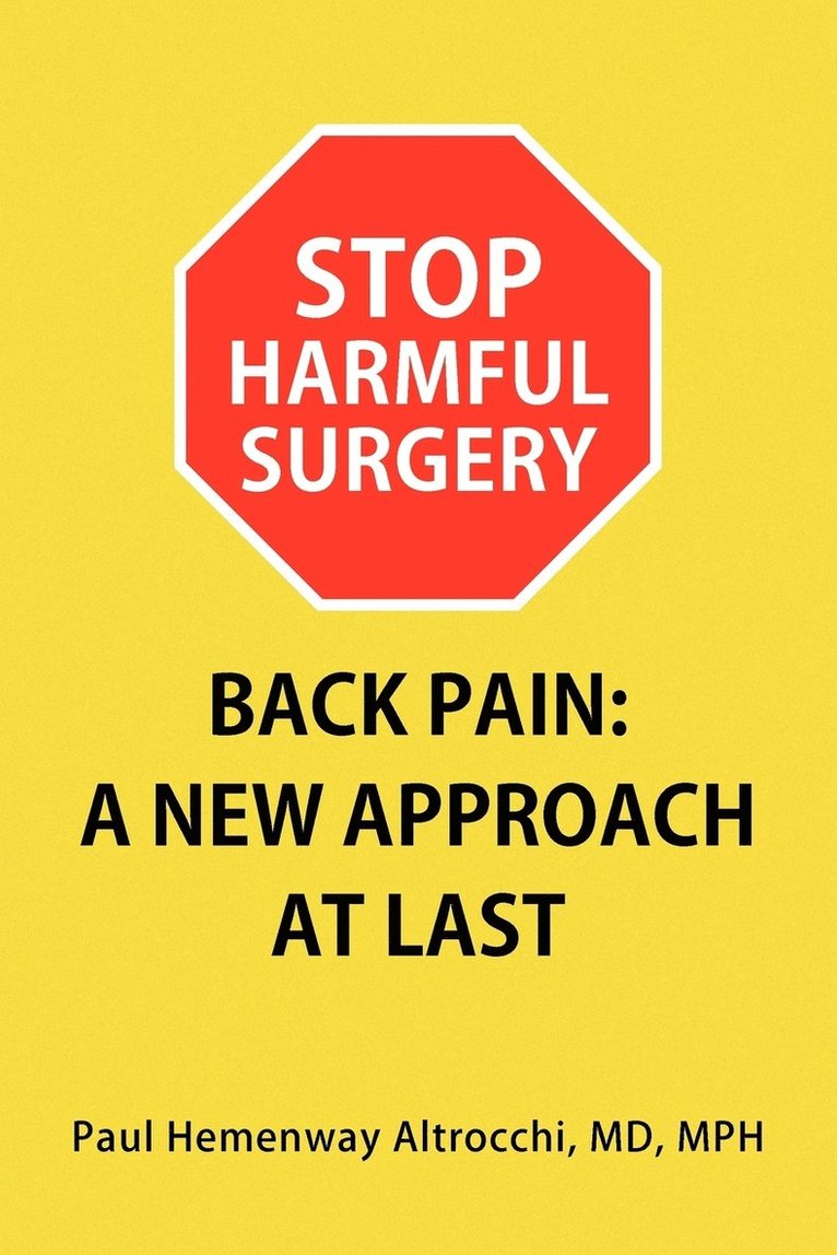 Stop Harmful Surgery Back Pain 1