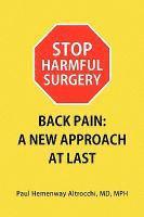 bokomslag Stop Harmful Surgery Back Pain