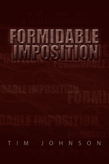bokomslag Formidable Imposition
