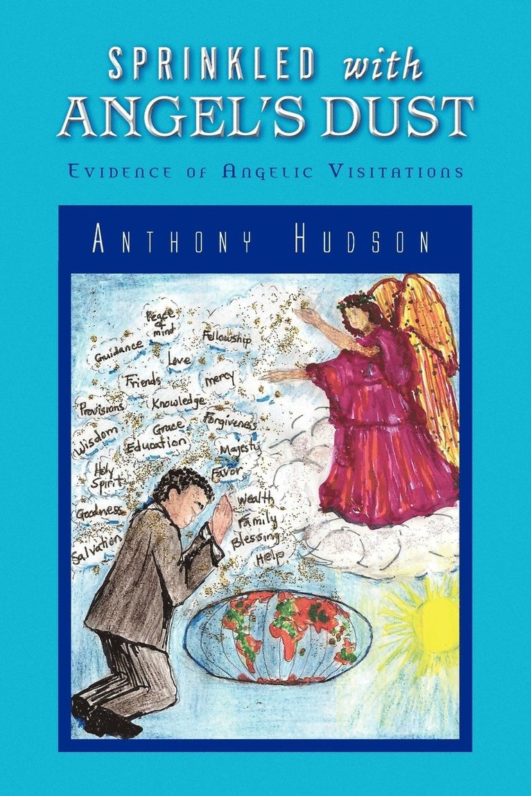 Anthony Hudson - Sprinkled with Angel's Dust, Häftad