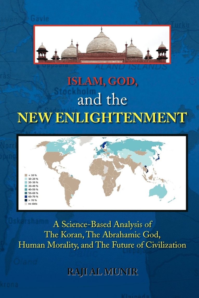 Islam, God, and the New Enlightenment 1