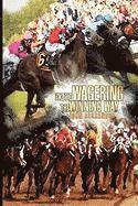 John Alexander - Exotic Wagering the Winning Way, Inbunden