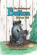 Richard W M D Leech, Richard W. M. D. Leech - Adventures of Button, Inbunden