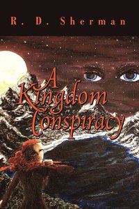 bokomslag A Kingdom Conspiracy