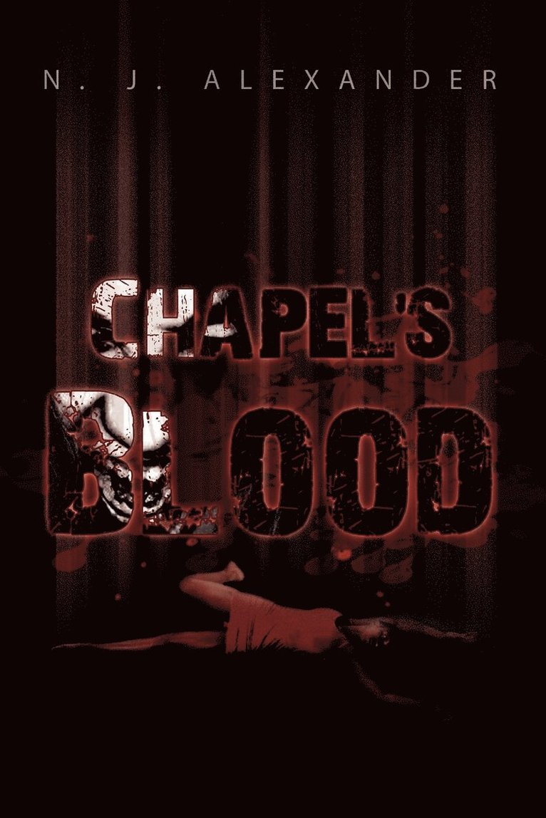 Chapel's Blood 1