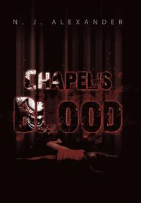 bokomslag Chapel's Blood