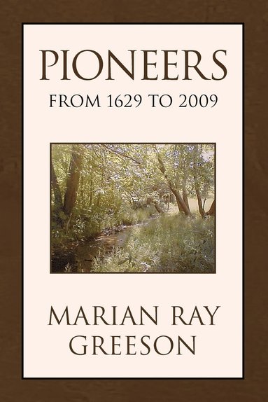 bokomslag Pioneers from 1629 to 2009
