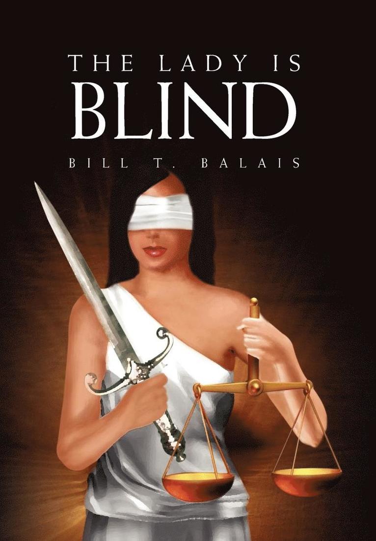 The Lady Is Blind 1
