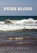 Pure Blood 1