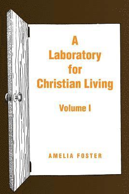 Laboratory for Christian Living