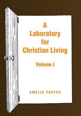 Laboratory for Christian Living