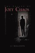 bokomslag Ballad of Joey Chaos