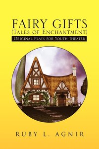 bokomslag Fairy Gifts (Tales of Enchantment)