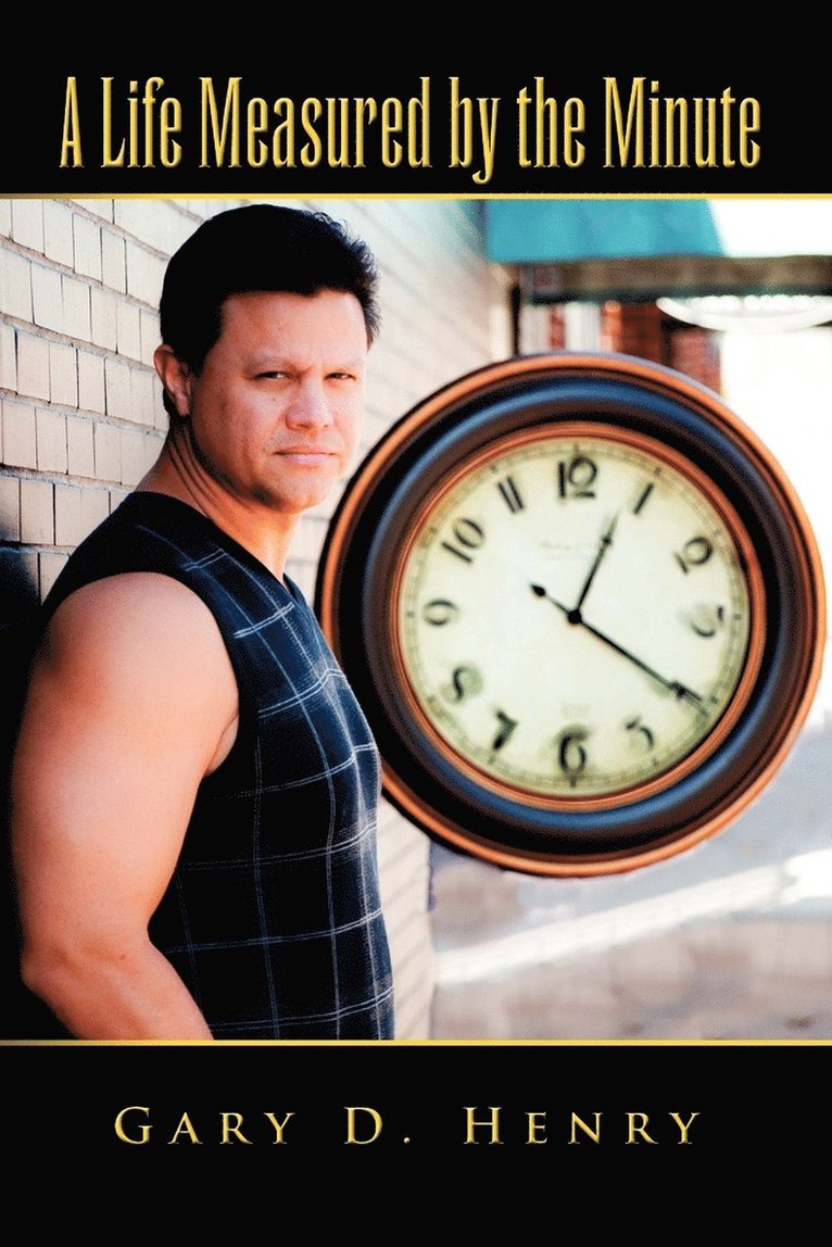 Life Measured by the Minute