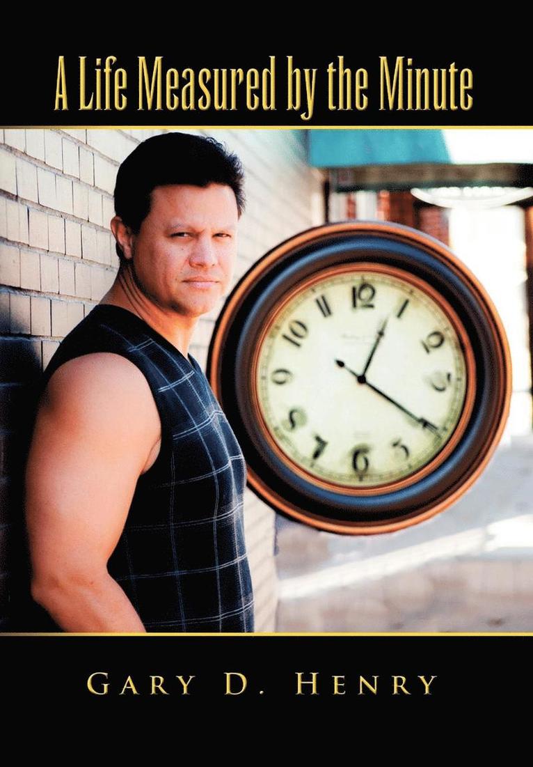 Life Measured by the Minute