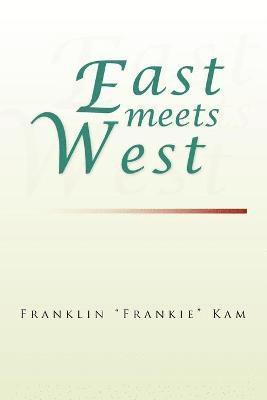 East Meets West 1