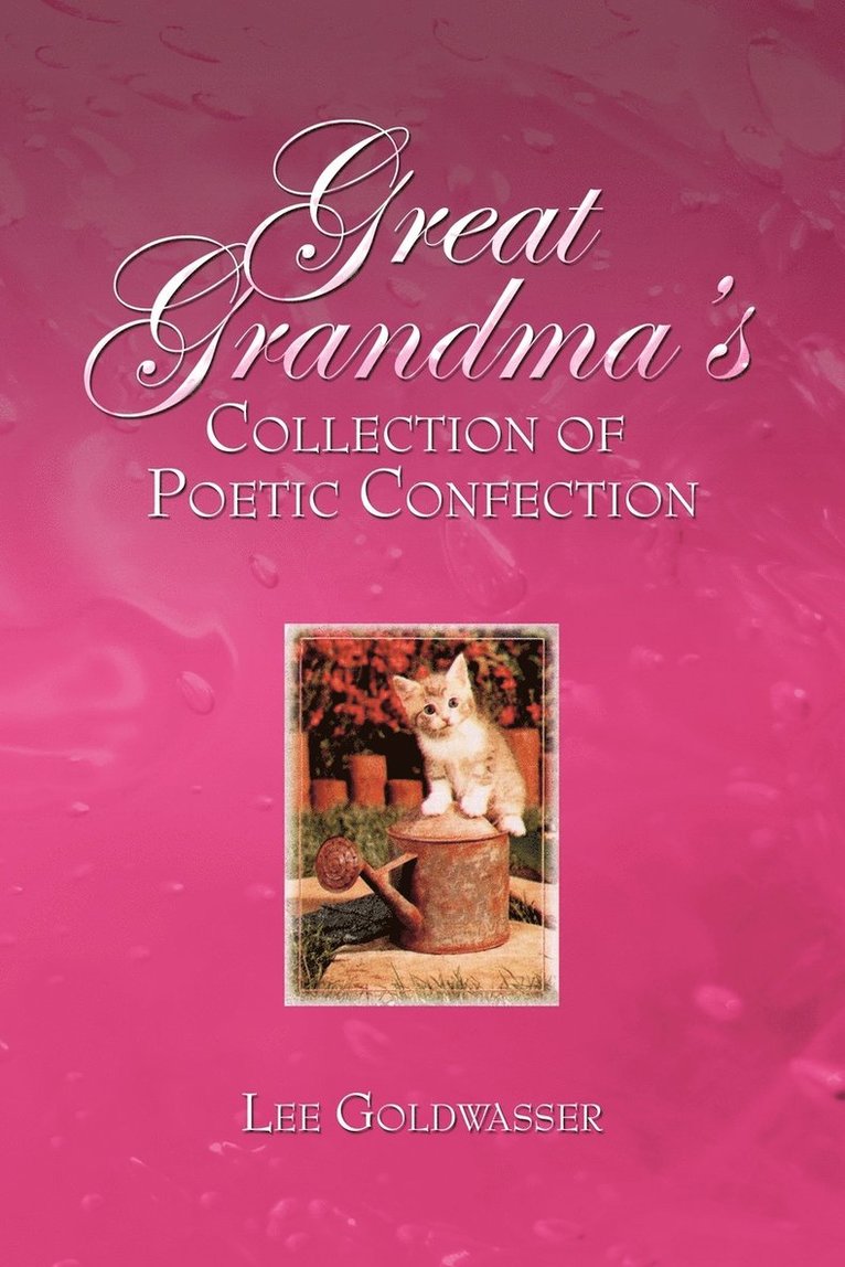 Lee Goldwasser - Great Grandma's Collection of Poetic Confection, Häftad