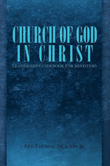 bokomslag Church of God in Christ