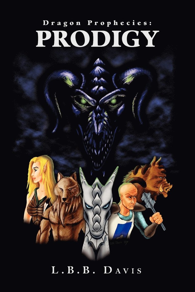L B B Davis, L. B. B. Davis - Dragon Prophecies, Häftad