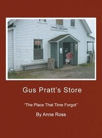 bokomslag Gus Pratt's Store