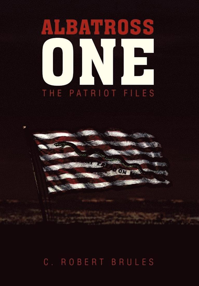 C Robert Brules, C. Robert Brules - Albatross One, Inbunden