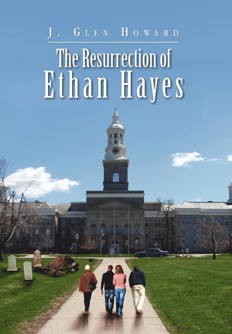 The Resurrection of Ethan Hayes 1