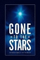 Gone to the Stars 1