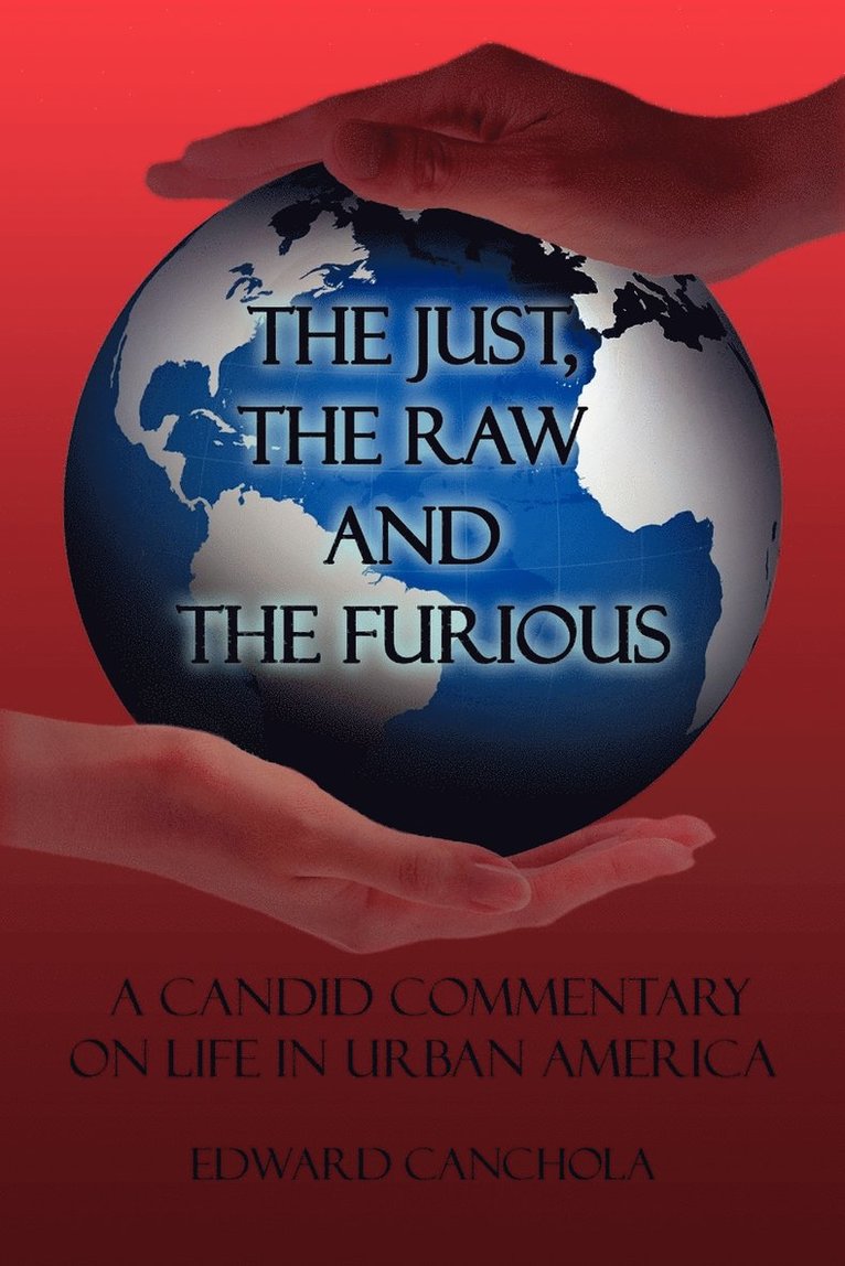 Just, The Raw and The Furious 1