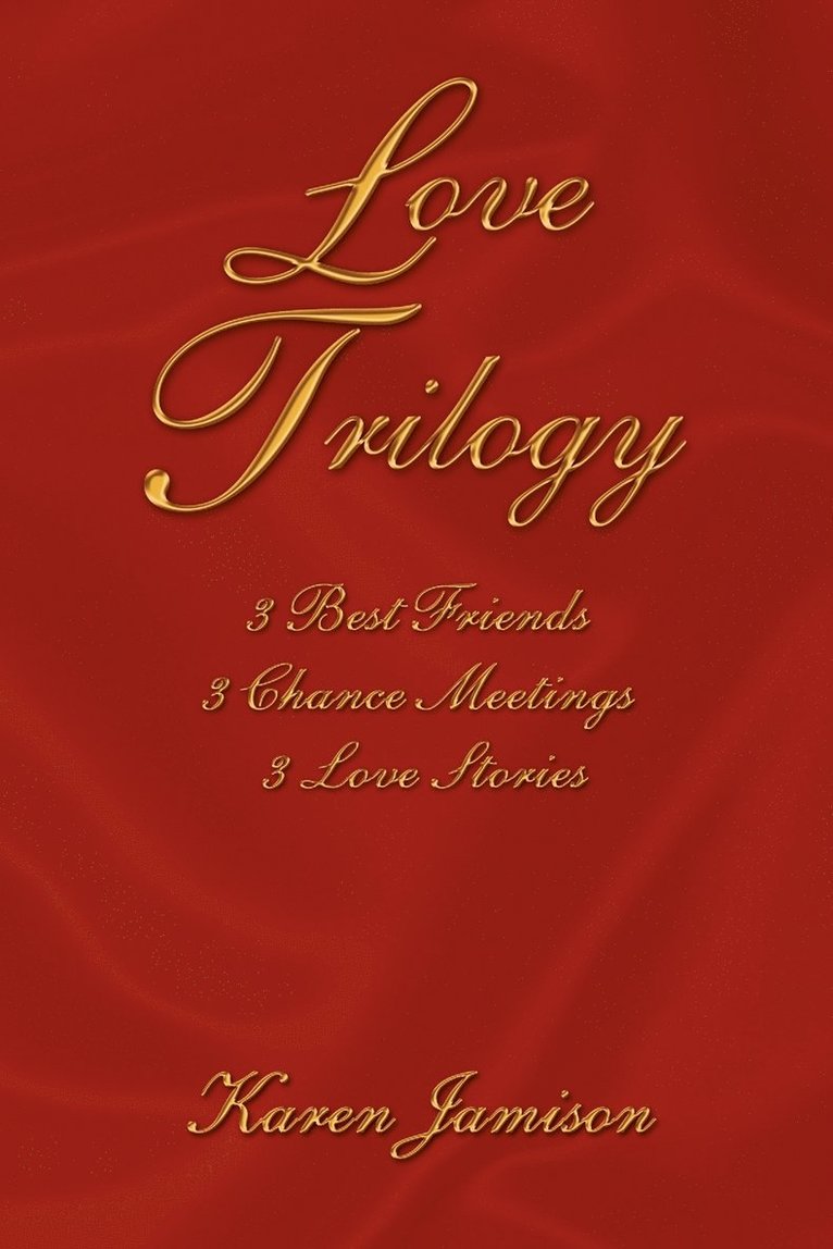 Love Trilogy 1