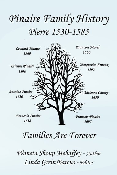 bokomslag Pinaire Family History