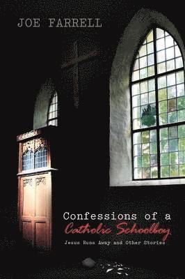 Confessions of a Catholic Schoolboy