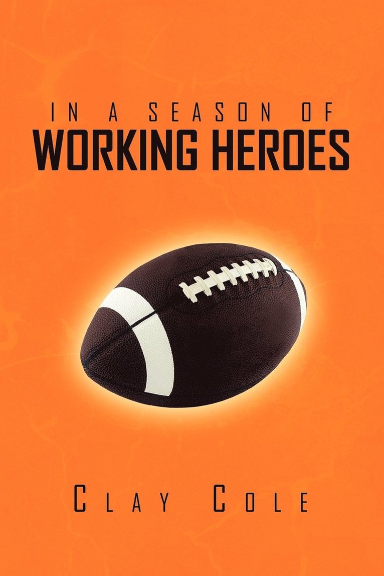 In a Season of Working Heroes 1