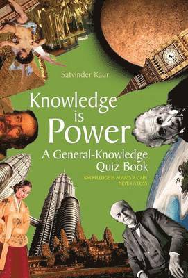 Satvinder Kaur - Knowledge Is Power, Inbunden