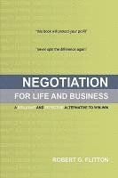 bokomslag Negotiation for Life and Business