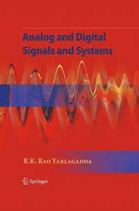 bokomslag Analog and Digital Signals and Systems