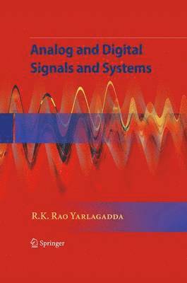 bokomslag Analog and Digital Signals and Systems